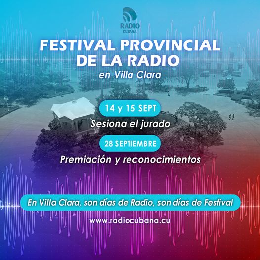 Este 14 y 15 de septiembre sesionan los cuatro jurados del Festival Provincial de la Radio en Villa Clara