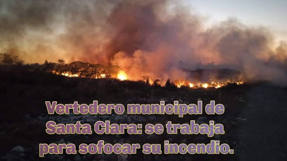 Vertedero municipal de SantaClara: trabajos para sofocar su incendio