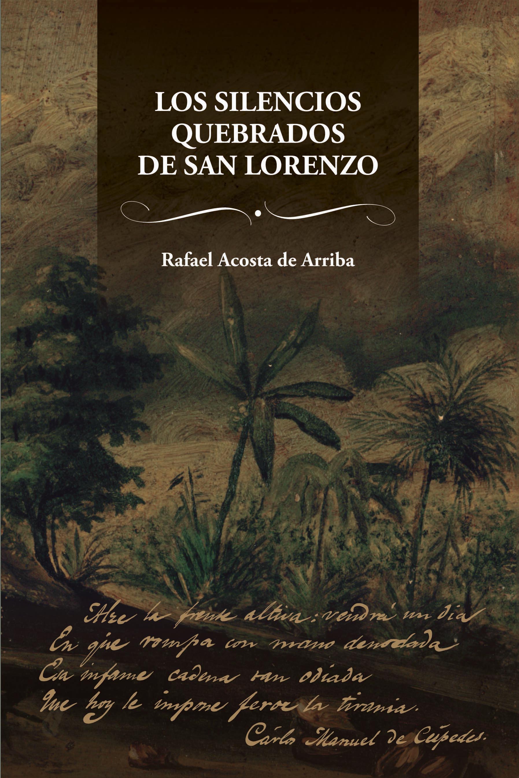 Ebook  “Los silencios quebrados de San Lorenzo”,  homenaje al reinicio de las guerras de independencia y al Padre de la Patria