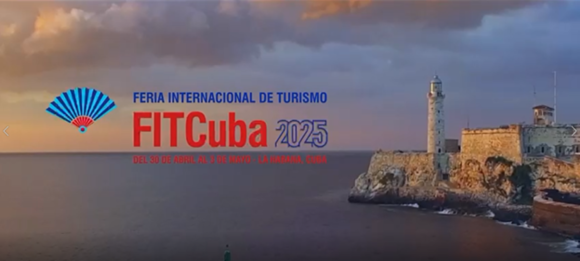 La Habana se alista para recibir la Feria Internacional de Turismo (FitCuba 2025)