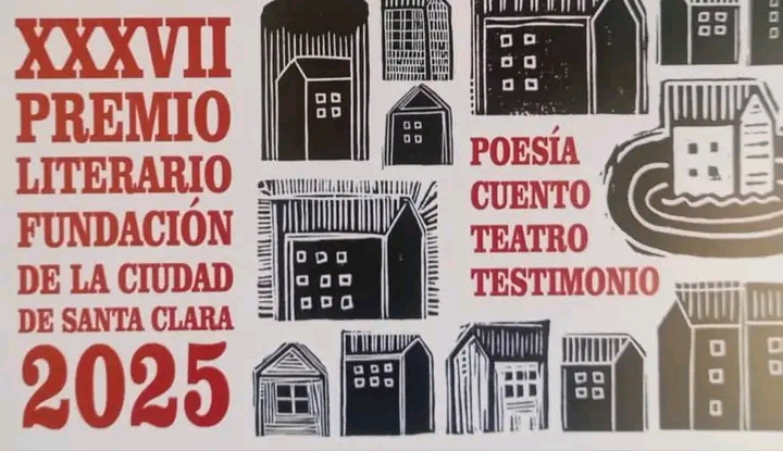 Inician actividades del XXXVII Premio Literario Fundación de la Ciudad de Santa Clara