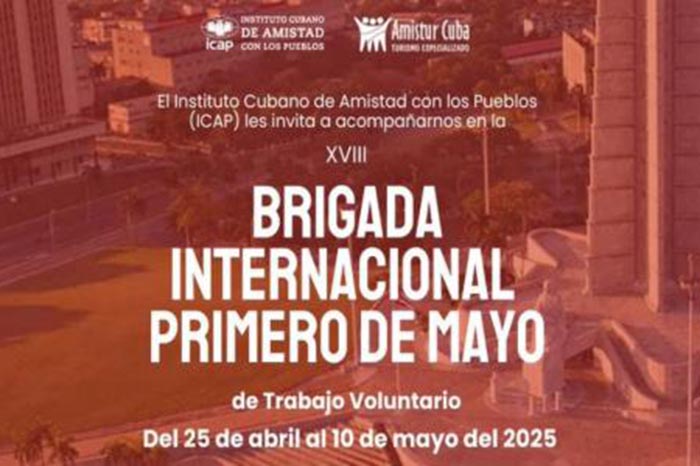 Brigada internacional Primero de Mayo: más solidaridad con Cuba