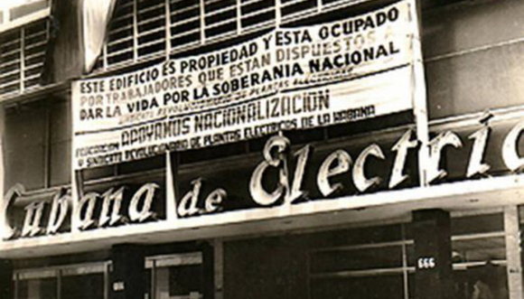 La Compañía Cubana de Electricidad estuvo entre las propiedades estadounidenses nacionalizadas. Foto: Archivo.