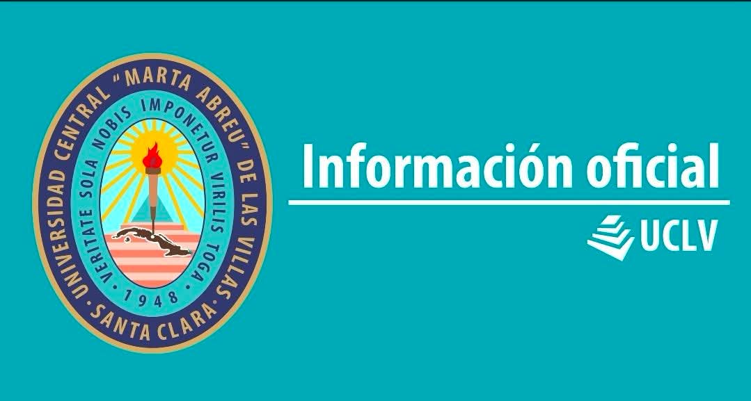 UCLV informa sobre proceso de matricula para el curso 2026-2027