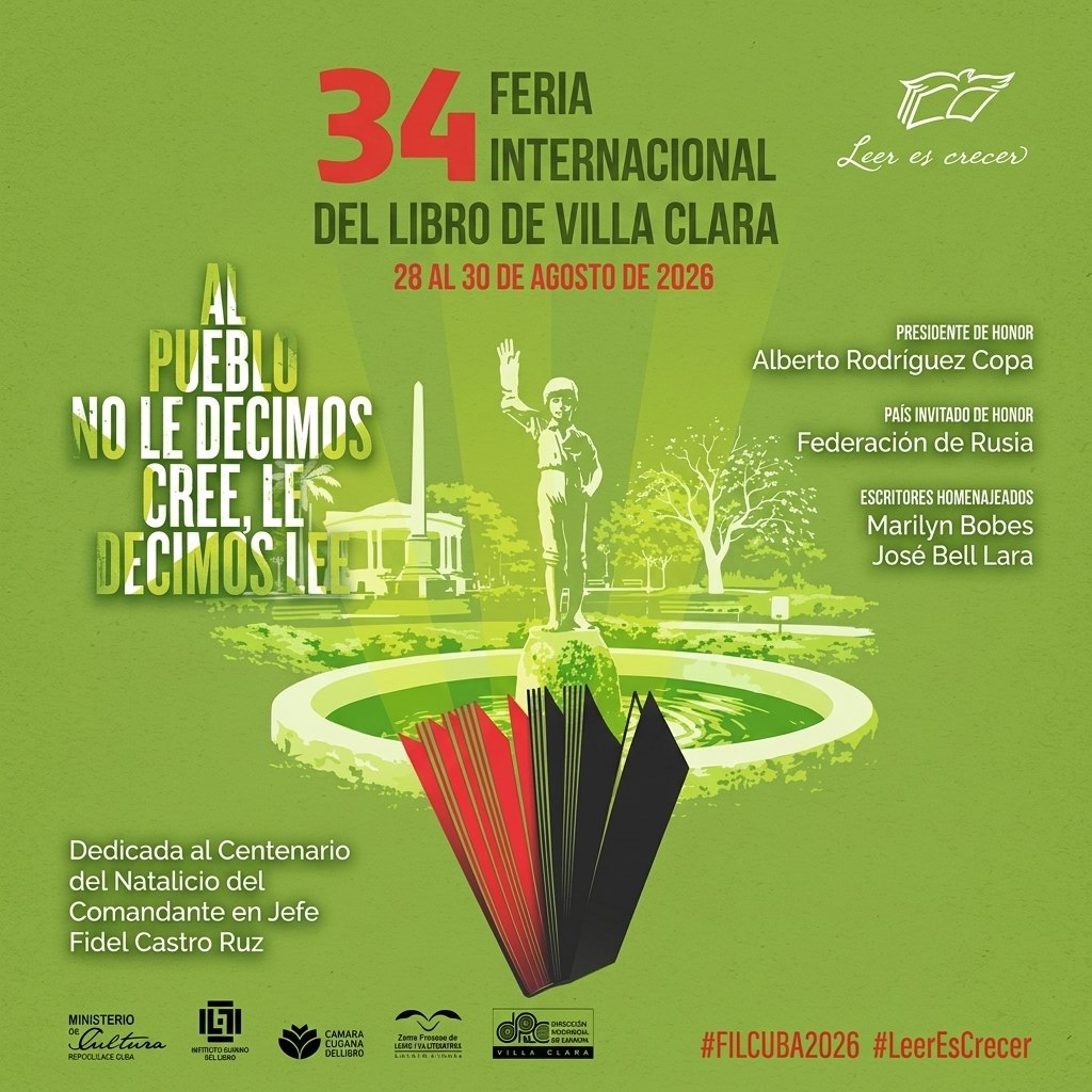 Santa Clara se vestirá de letras otra vez durante la 34 Feria Internacional del Libro
