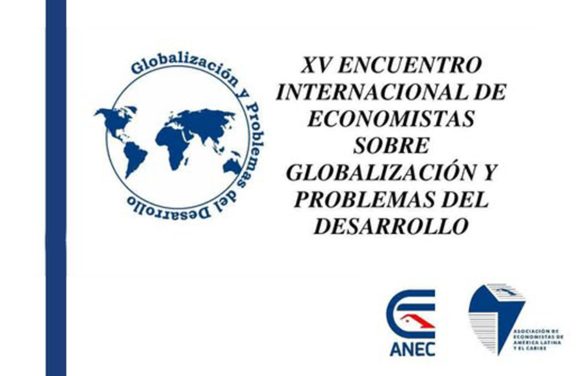 Pospuesto el XV Encuentro Internacional de Economistas sobre Globalización y Problemas del Desarrollo