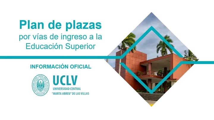 UCLV informa sobre plan de plazas para el ingreso a la Educación Superior 
