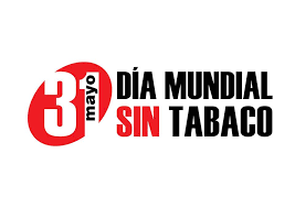 Día Mundial sin Tabaco, una efeméride por la vida