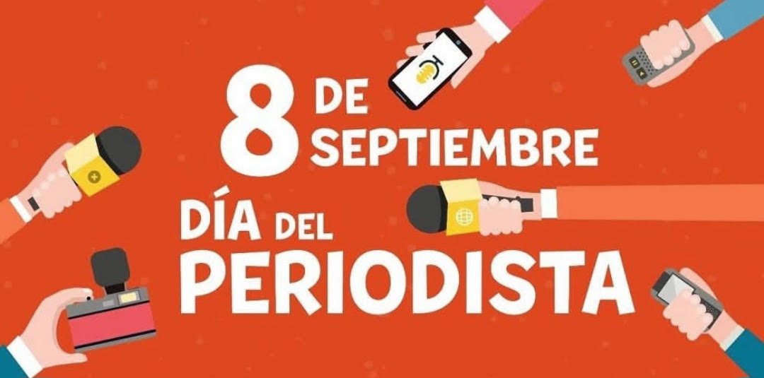 El 8 de septiembre es una fecha especial para quienes asumimos la inmensa responsabilidad y el privilegio de contar historias: celebramos el Día Internacional del Periodista.