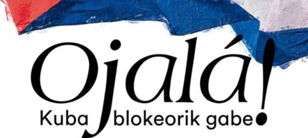 Cuba sin bloqueo, demandan miles en Bilbao