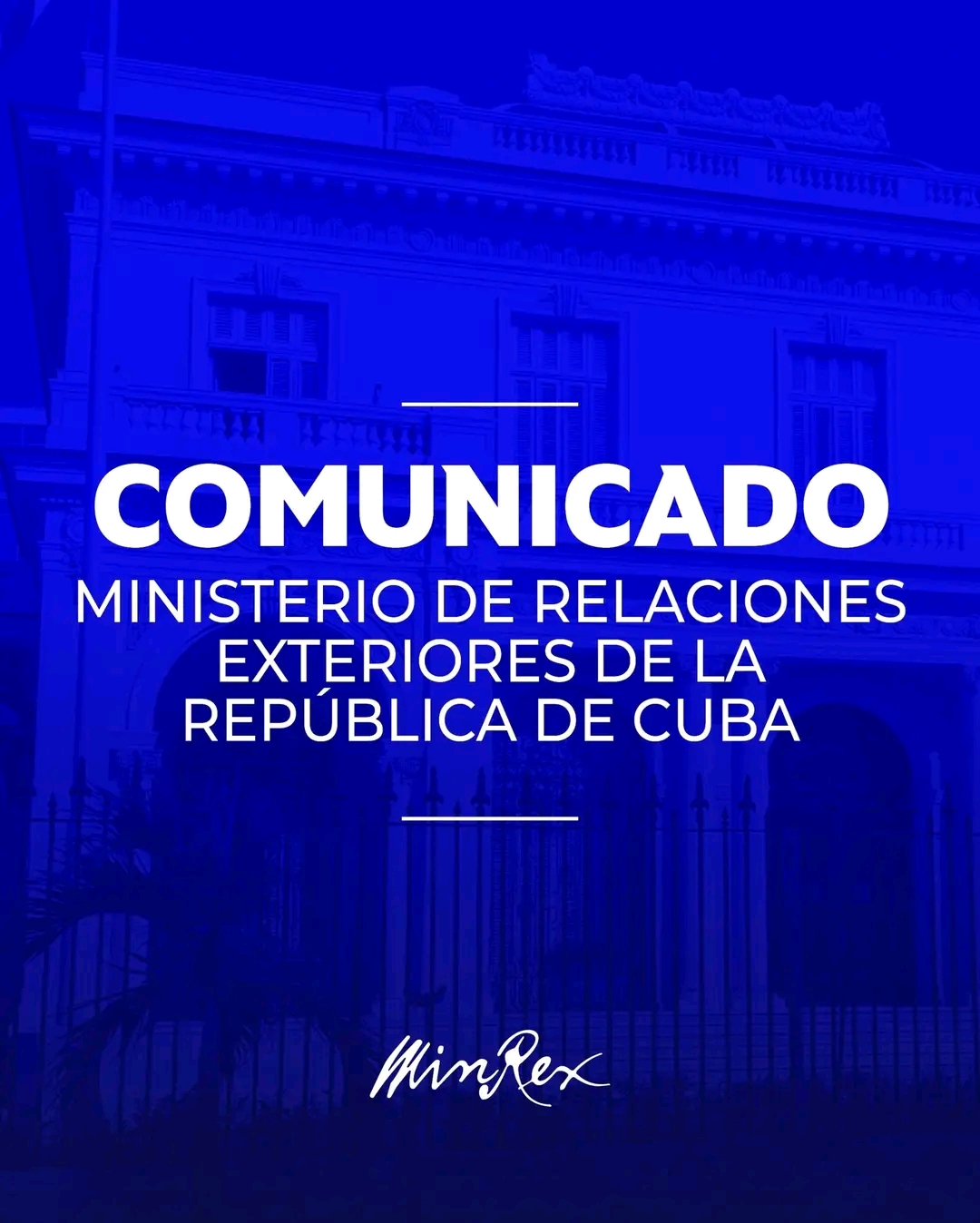Comunicado del Ministerio de Relaciones Exteriores de la República de Cuba